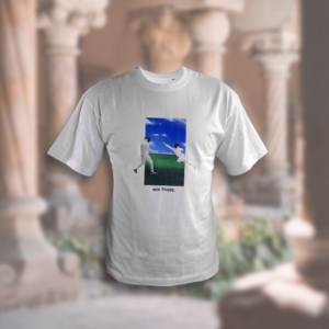 "Win those" White T-Shirt